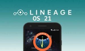 lineage release date|Download Lineage OS 21: Official Supported Device and .